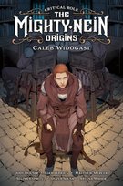Critical Role: Mighty Nein Origins - Caleb Widogast Opracowanie zbiorowe