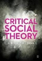 Critical Social Theory - Browne Craig | Książka W Empik