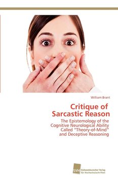 Critique of Sarcastic Reason - Brant William | Książka w ...