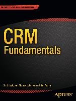Crm Fundamentals - Kostojohn Scott, Paulen Brian, Johnson Mathew