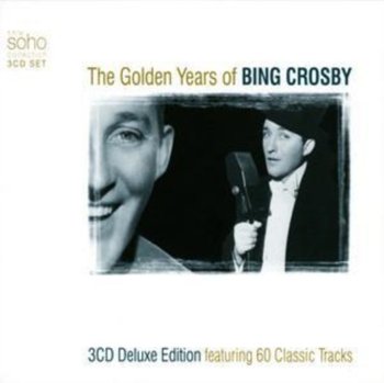 Crosby B Golden Years Of - Crosby Bing