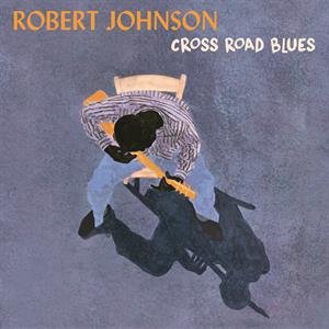 Cross Road Blues, płyta winylowa - Johnson Robert