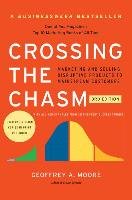 Crossing the Chasm Moore Geoffrey A.
