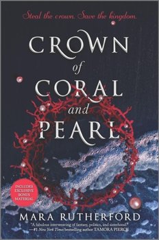 Crown of Coral and Pearl - Mara Rutherford