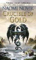 Crucible of Gold - Novik Naomi