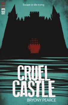 Cruel Castle - Pearce Bryony