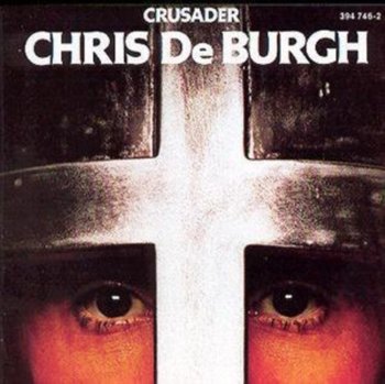 Crusader - De Burgh Chris