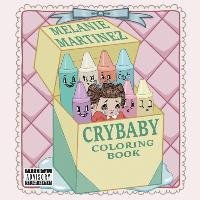 Cry Baby Coloring Book - Melanie Martinez