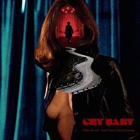 Cry Baby Clean Bandit, David Guetta, Anne-Marie