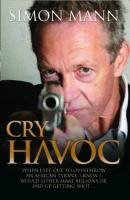 Cry Havoc - Mann Simon