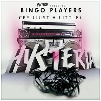 Cry (Just A Little) - Bingo Players