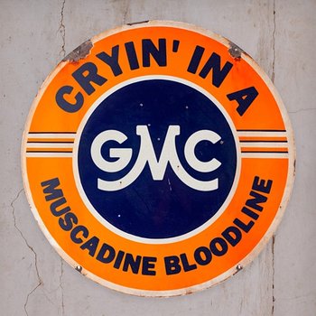 Cryin' in a GMC - Muscadine Bloodline
