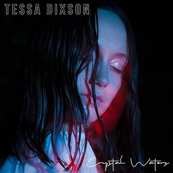 Crystal Waters - Tessa Dixson
