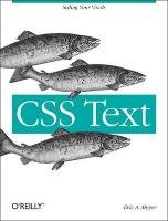 CSS Text: Styling Your Words - Meyer Eric A.