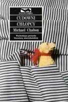 Cudowni chłopcy Chabon Michael