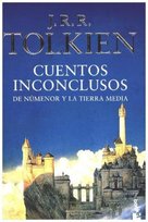 Cuentos inconclusos (De Numénor y la Tierra Media) Tolkien John Ronald Reuel
