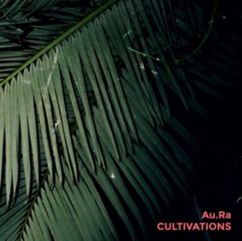 Cultivations, płyta winylowa - Au.Ra