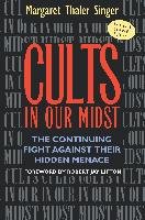 Cults in Our Midst - Singer Margaret Thaler, Singer Ed. Igor Ed. Ed. Igor M. V. M. V., Singer Ed Igor Ed Ed M. V. M. V. I.