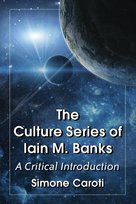 Culture Series of Iain M. Banks Caroti Simone