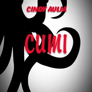 Cumi - Cindy Aulia