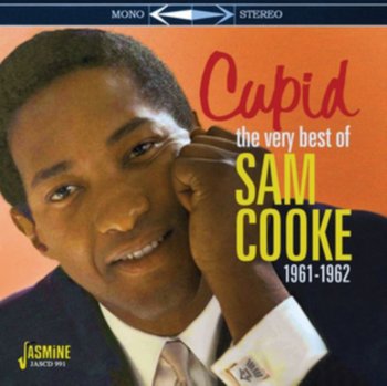 Cupid: The Very Best of Sam Cooke 1961-1962 - Sam Cooke