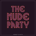 Cure Is You - The Nude Party