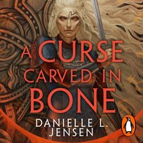 Curse Carved in Bone - audiobook Jensen Danielle L.