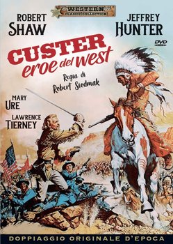 Custer of the West (Generał Custer) - Siodmak Robert