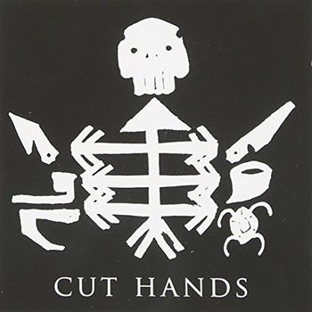 Cut Hands - Cut Hands