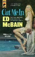 Cut Me In - McBain Ed