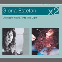 Cuts Both Ways/Into the Light Gloria Estefan