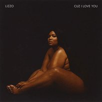 Cuz I Love You Lizzo