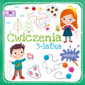 Ćwiczenia 3-latka. Krok po kroku - Chmurska Paulina