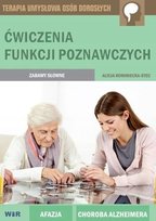 Ćwiczenia funkcji poznawczych. Zabawy słowne Rominiecka-Stec Alicja
