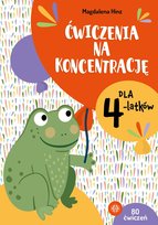 Ćwiczenia na koncentrację dla 4-latków Hinz Magdalena
