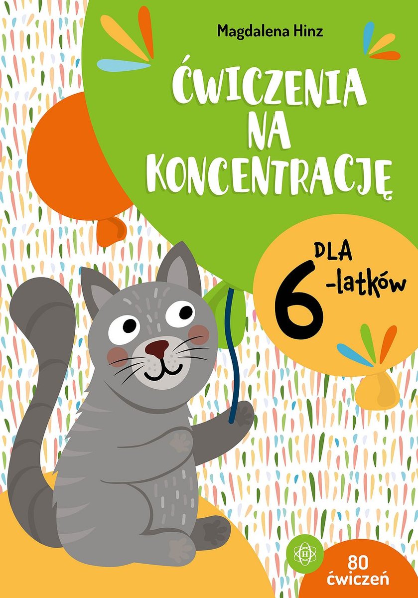 Ćwiczenia Na Koncentrację Dla 6 Latków Hinz Magdalena Książka W Empik 8638