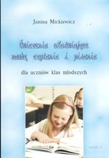 Ćwiczenia ułatwiające naukę czytania i pisania. Zeszyt 2 - Mickiewicz Janina