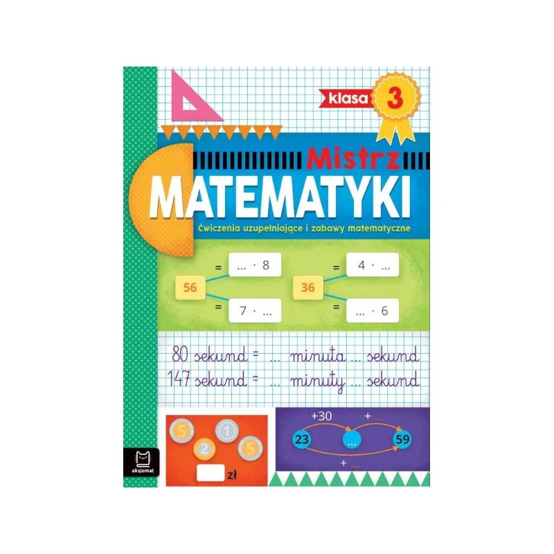 Ćwiczenia Uzupełniające I Zabawy Matematyczne. Klasa 3. Mistrz ...