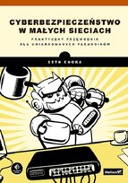 Cyberbezpieczeństwo w małych sieciach Seth Enoka