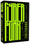 Cyberpunk. Odrodzenie&nbsp;-&nbsp;Ziemiański Andrzej