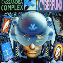 Cyberpunx The Cassandra Complex