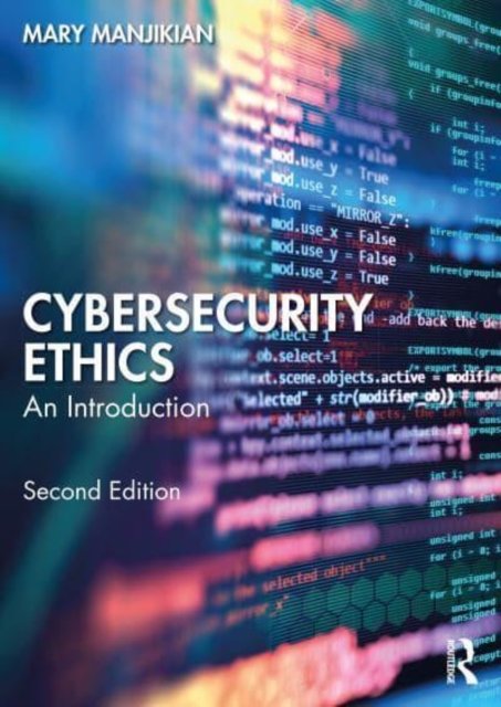 Cybersecurity Ethics An Introduction Opracowanie Zbiorowe Książka