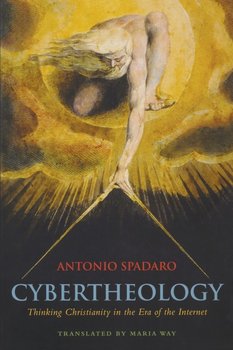 Cybertheology - Spadaro Antonio