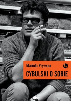 Cybulski o sobie - Pryzwan Mariola