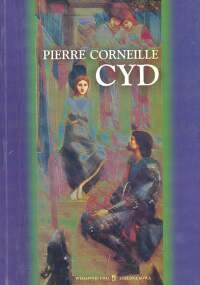 Cyd albo Roderyk - Corneille Pierre