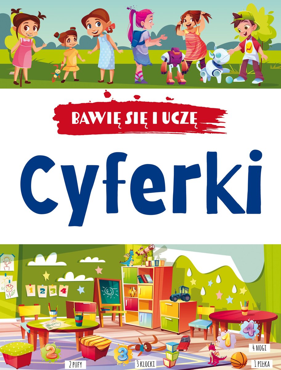 Cyferki. Bawię Się I Uczę - Opracowanie Zbiorowe | Książka W Empik