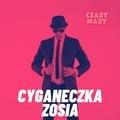 Cyganeczka Zosia - Czary Mary