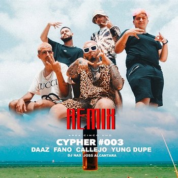 Cypher #003 - Daaz, Yung Dupe, Fano feat. Callejo, Galdino