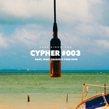 Cypher #003 - Daaz, Yung Dupe, Fano feat. Callejo, Galdino