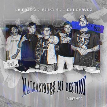 Cypher 1: Malgastando Mi Destino - La Fase 3, Pinky06, Emi Chavez